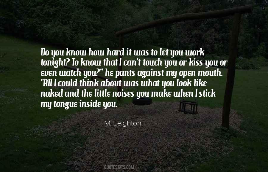 When You Think You Know It All Quotes #1317347