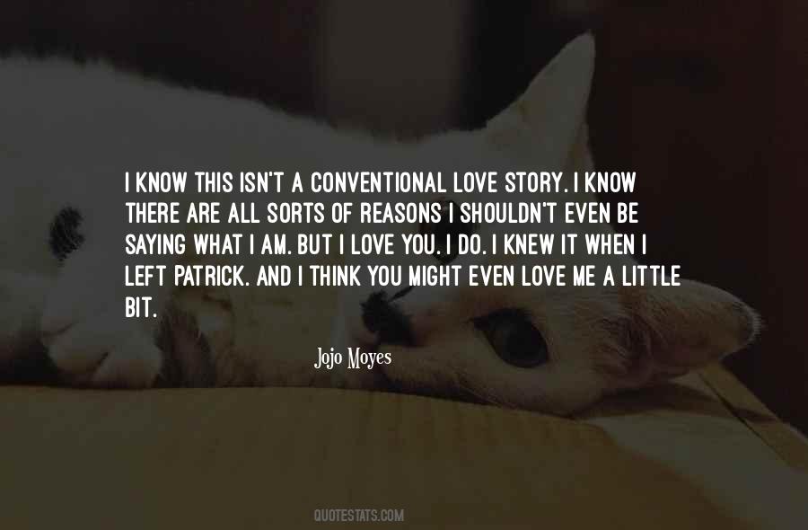 When You Think You Know It All Quotes #267213