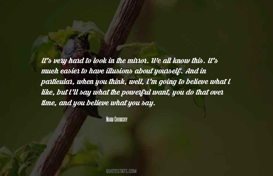 When You Think You Know It All Quotes #567317