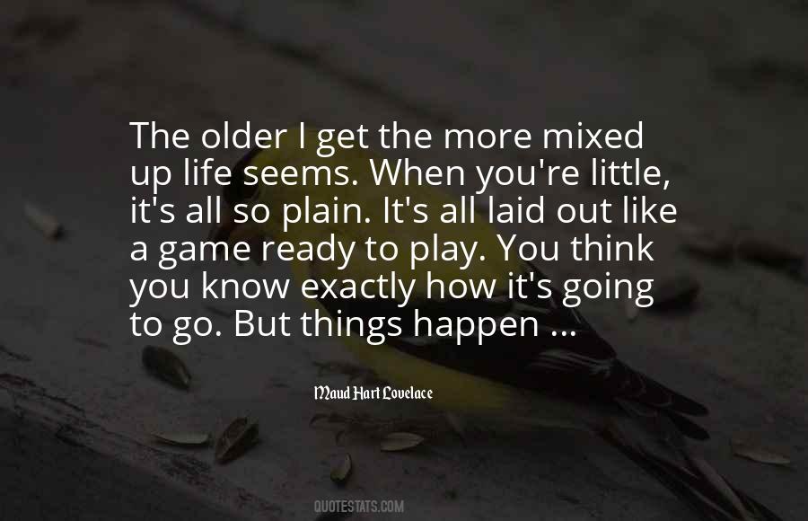 When You Think You Know It All Quotes #73321