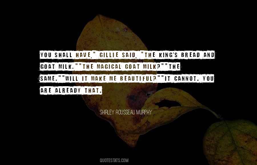 You Already Have Me Quotes #1524910