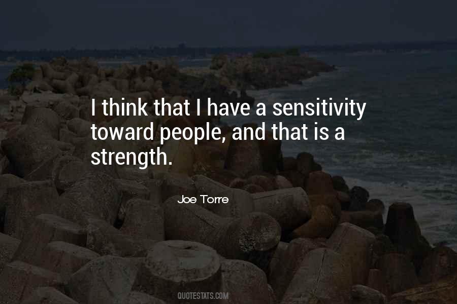 Sensitivity Strength Quotes #1512189