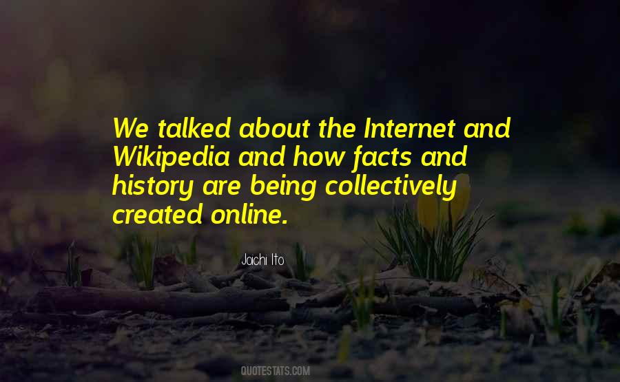Wikipedia Is The Best Thing Ever Quotes #1519102