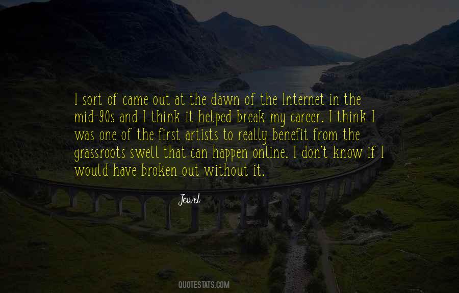 Quotes About Break Of Dawn #1349248