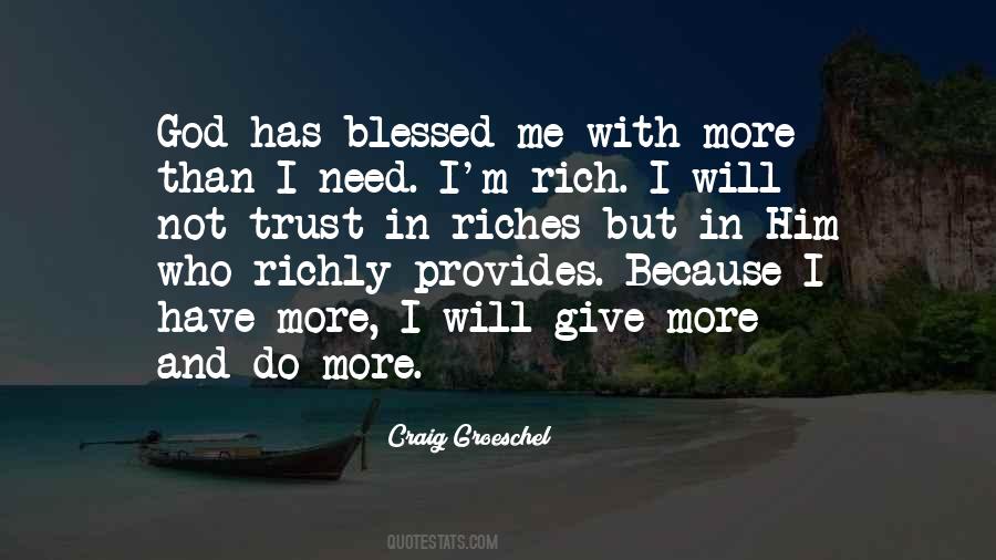 God Blessed Me Quotes #1217341