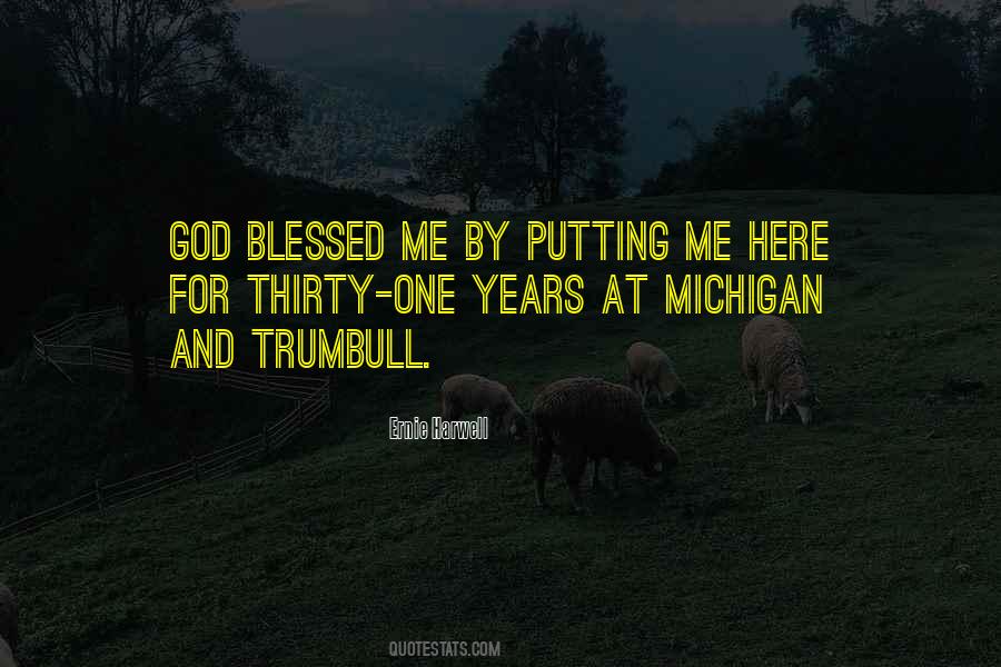 God Blessed Me Quotes #1696752