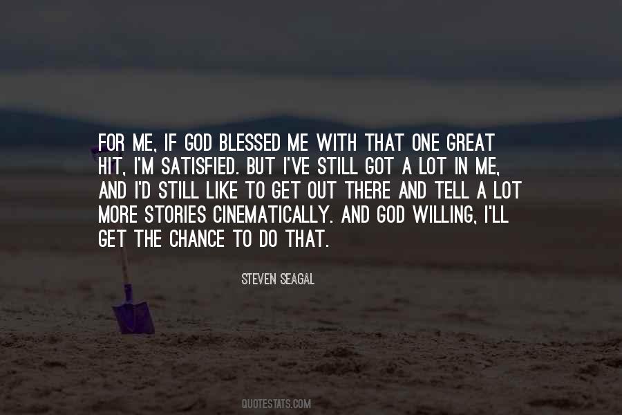 God Blessed Me Quotes #979101