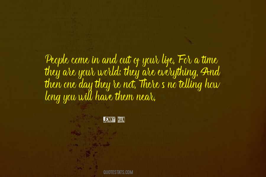 People Come In And Out Of Your Life Quotes #1669049