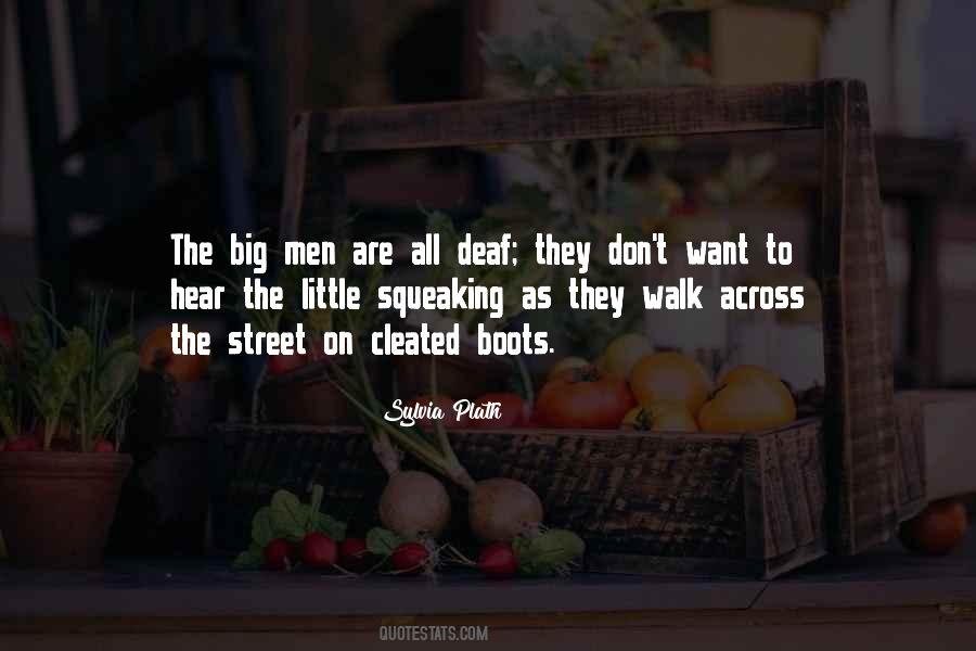 Quotes About The Deaf Can Hear #1273337