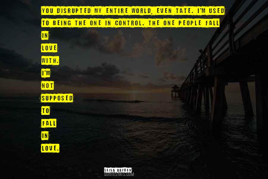 Not Supposed To Love Quotes #1405241