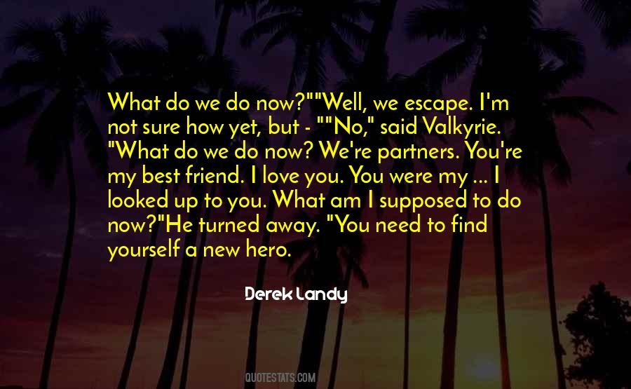 Not Supposed To Love Quotes #1592641