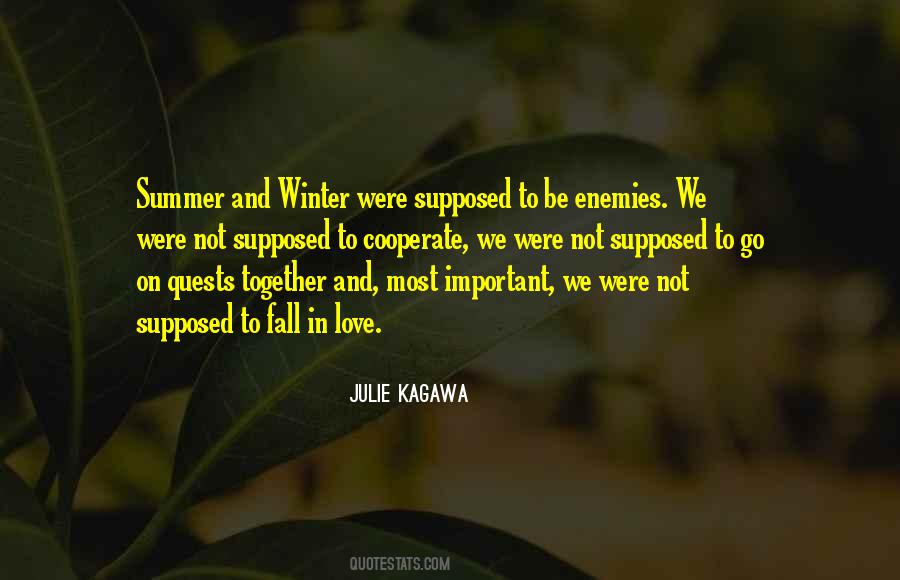 Not Supposed To Love Quotes #815077