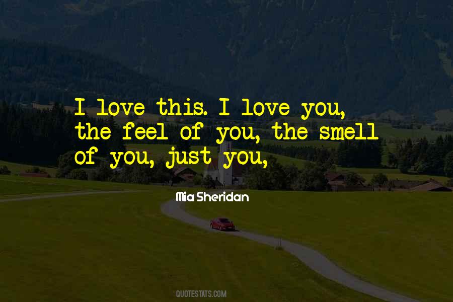 I Smell You Quotes #1186927