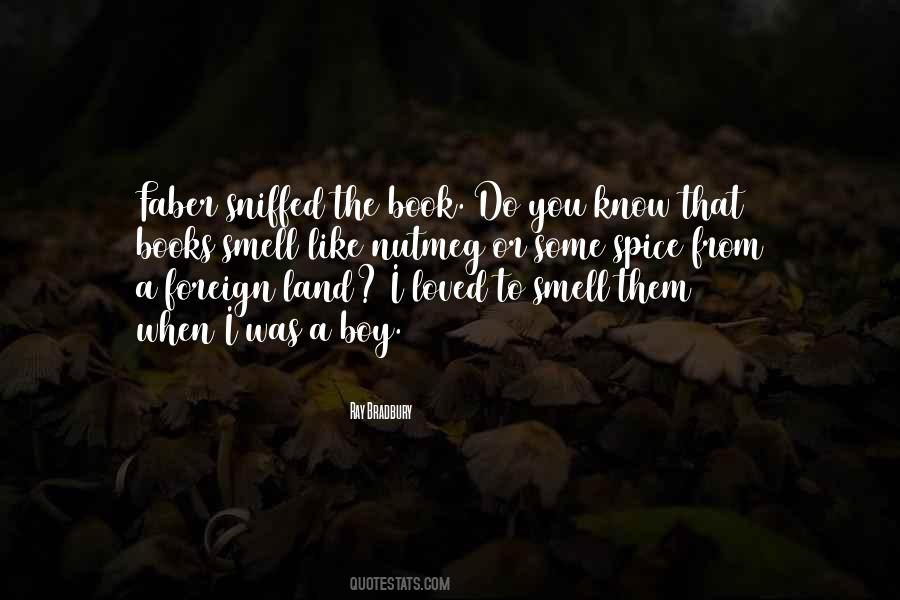 I Smell You Quotes #1487642