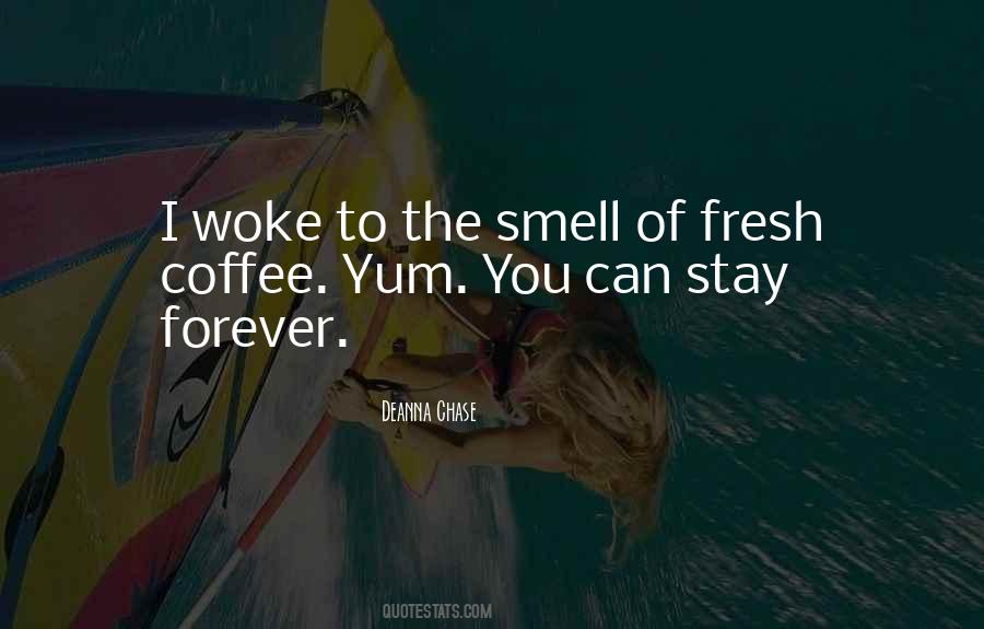 I Smell You Quotes #398556