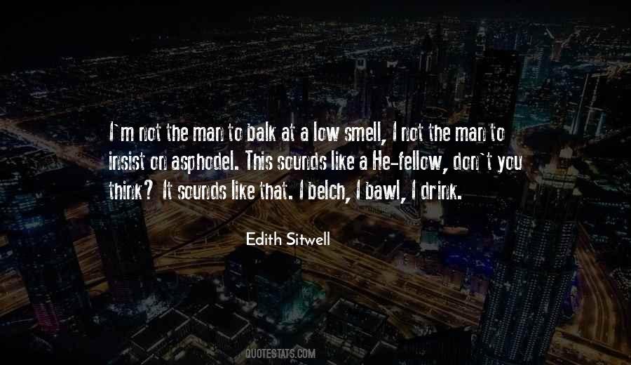 I Smell You Quotes #446972