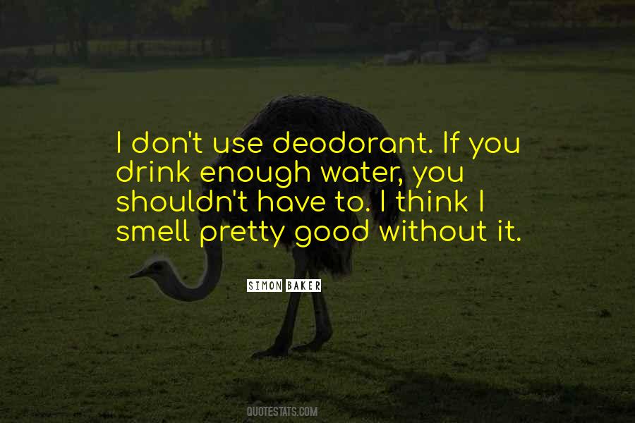 I Smell You Quotes #959273