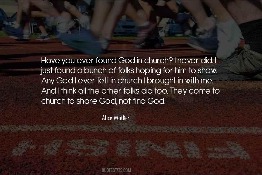 God Brought Me To You Quotes #1409582