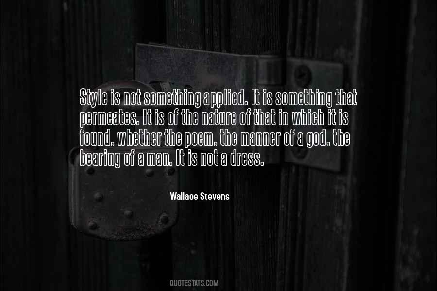 Style Man Quotes #1470619