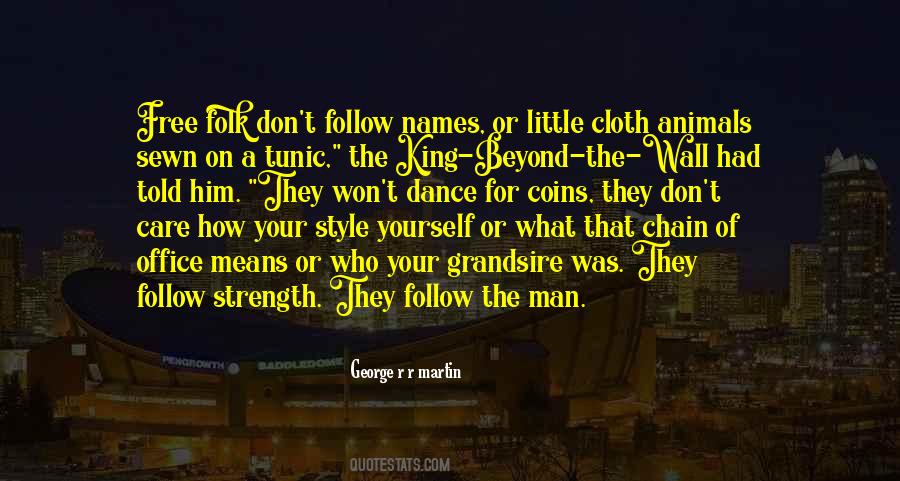 Style Man Quotes #1489182