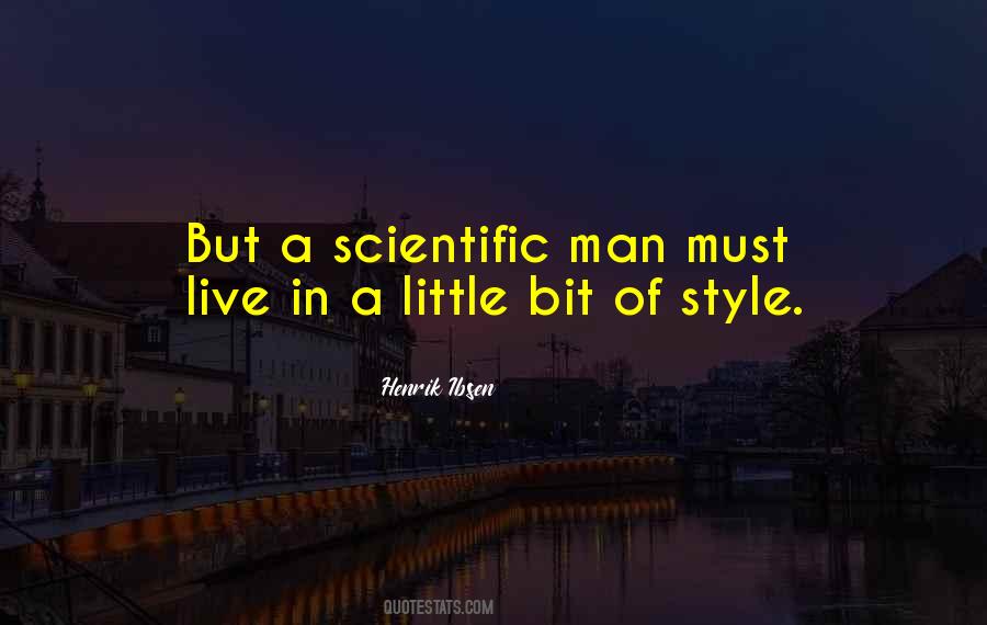 Style Man Quotes #1548030