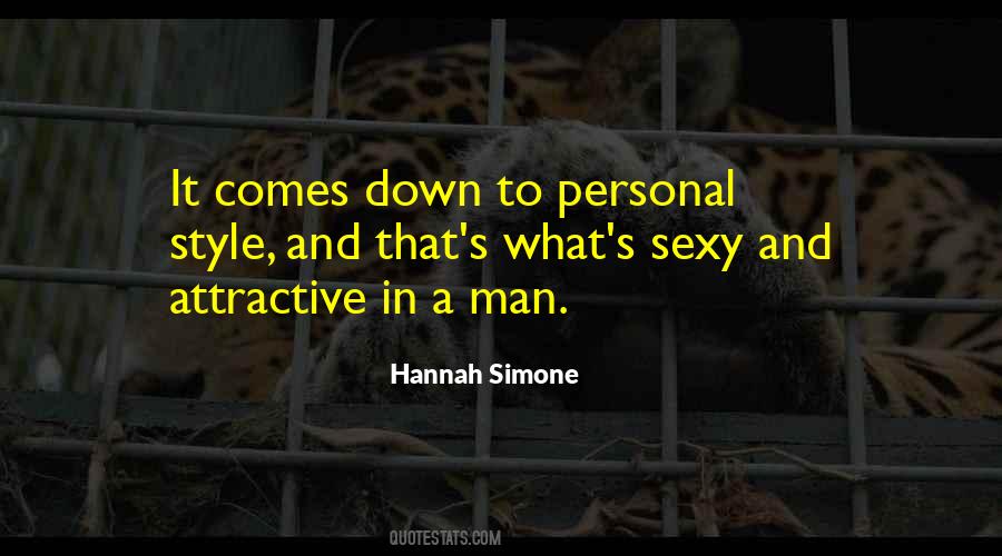 Style Man Quotes #1635434