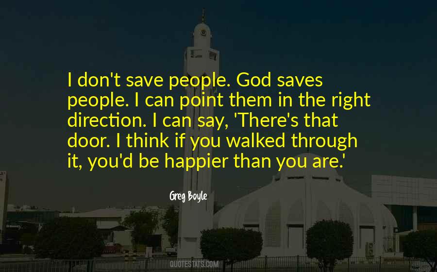 God Can Save You Quotes #1809752