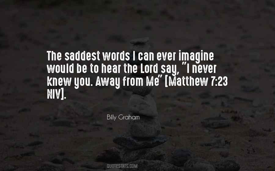 God Can You Hear Me Quotes #919995