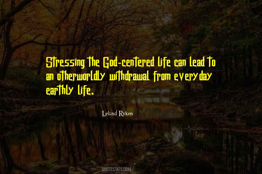 God Centered Life Quotes #286591