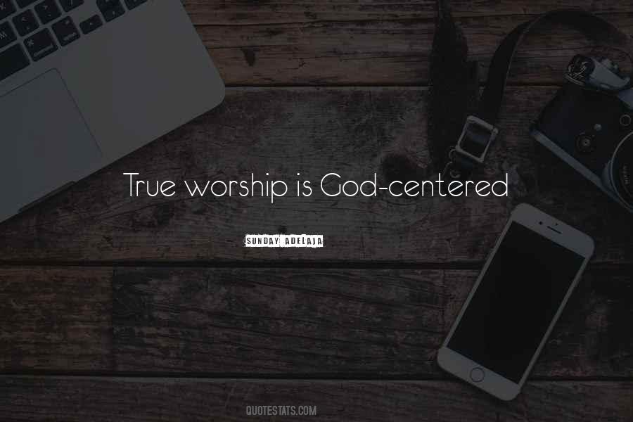 God Centered Quotes #526092