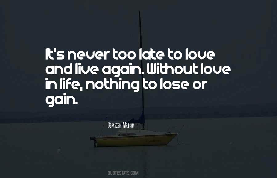 Love Without Happiness Quotes #542688