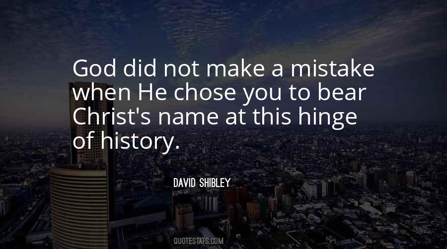 God Chose You Quotes #1377345