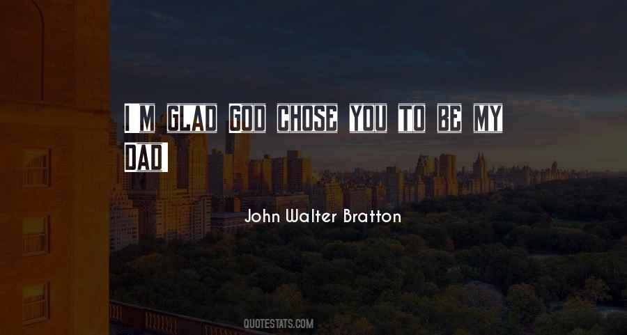 God Chose You Quotes #528003