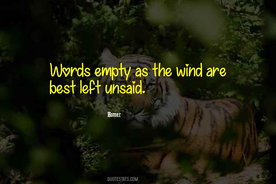Words Are Wind Quotes #1250216