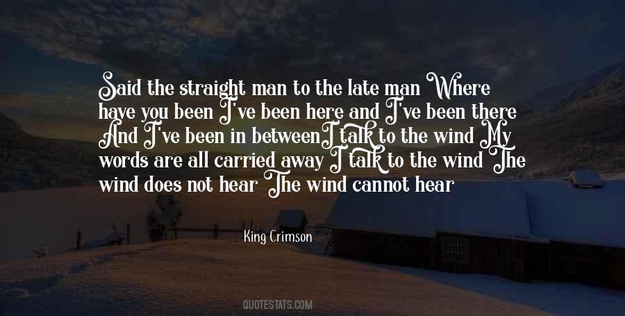 Words Are Wind Quotes #286655