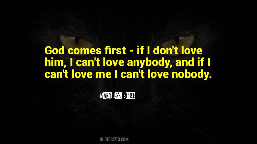 God Comes First Quotes #985933 God Comes First Quotes #985933