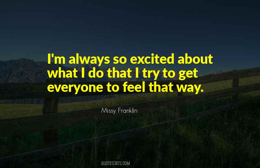 Always Excited Quotes #63248