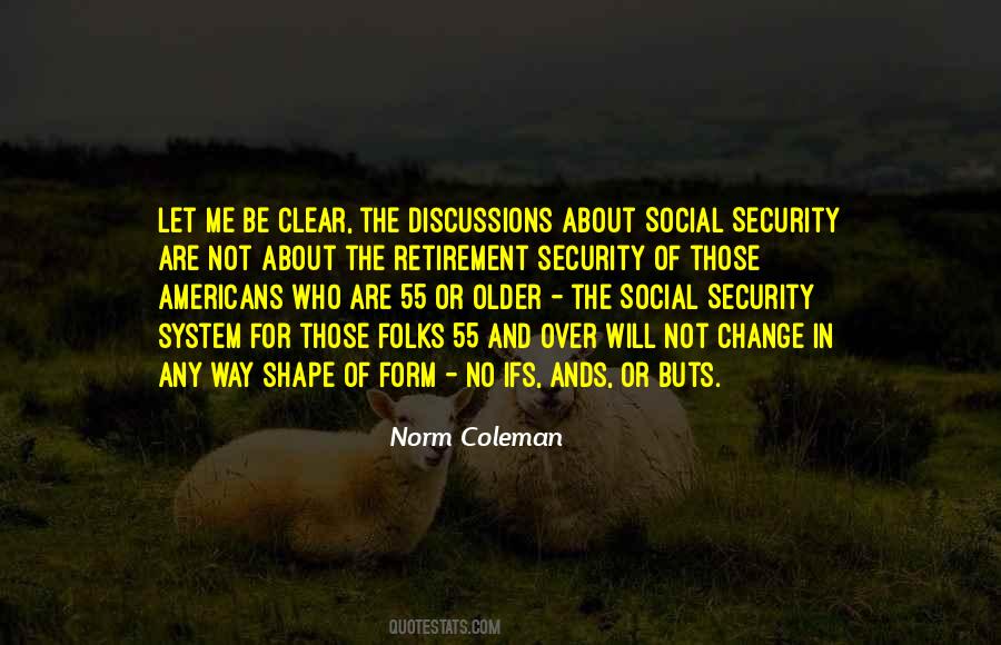 Ifs Buts Quotes #691459