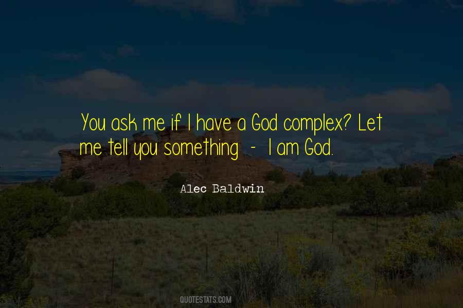 God Complex Quotes #1734783