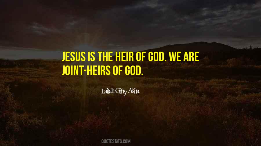 Heir Of God Quotes #1064439