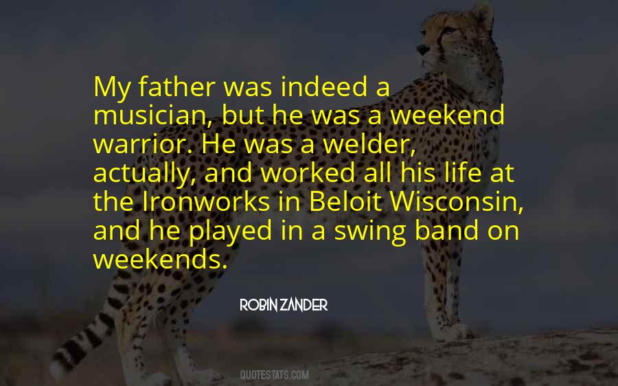 Weekend Warrior Quotes #326478 Weekend Warrior Quotes #326478