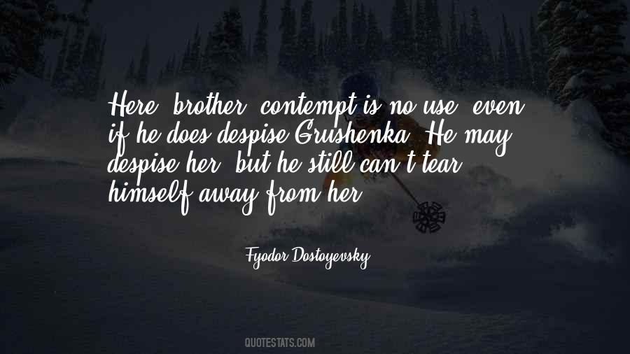 If I Had A Brother Quotes #11626