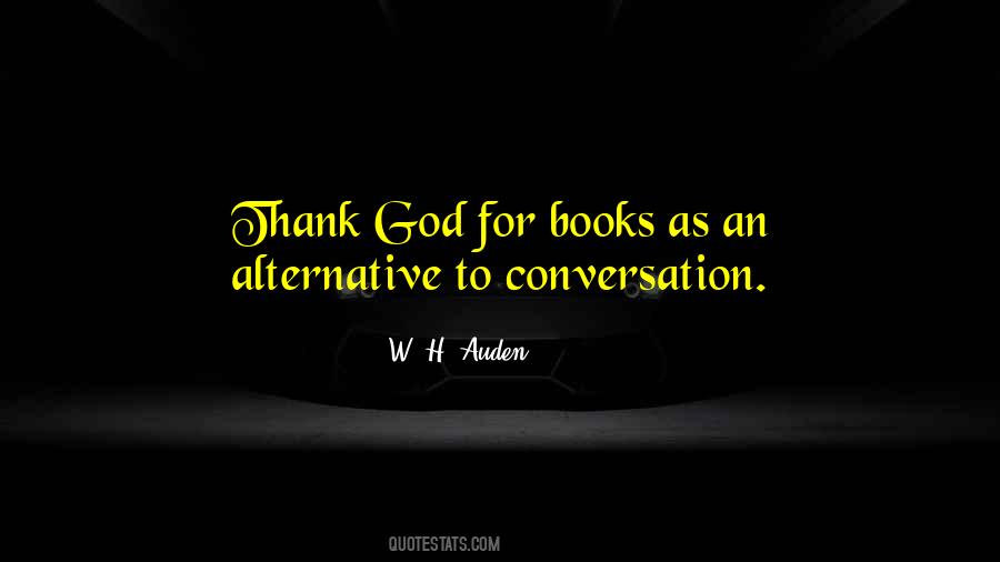 God Conversation Quotes #1327686