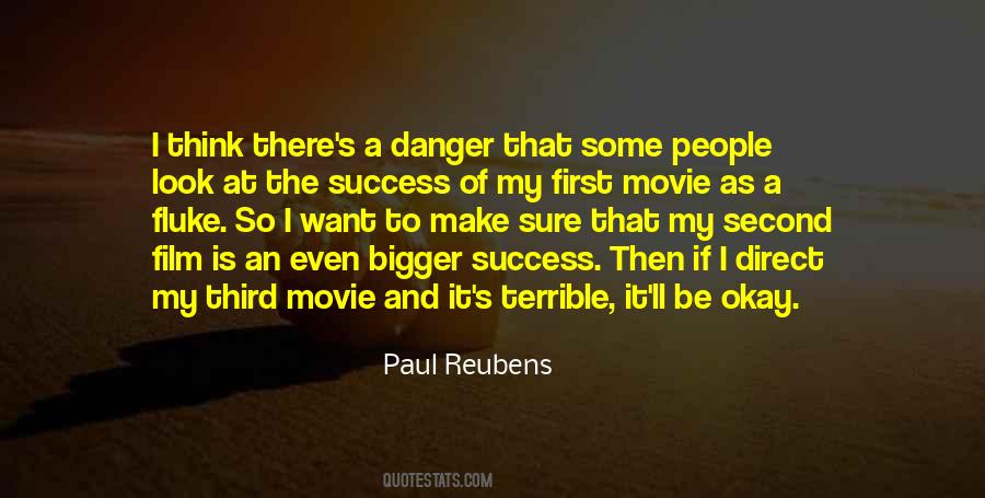 I Want Danger Quotes #1342165