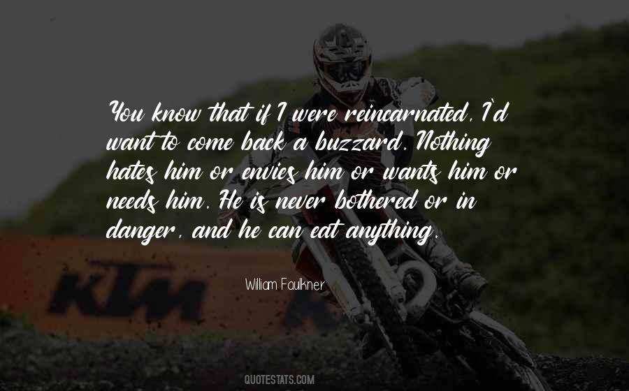 I Want Danger Quotes #474966