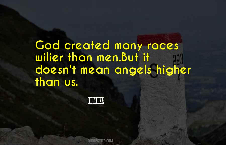 God Created Angels Quotes #721157