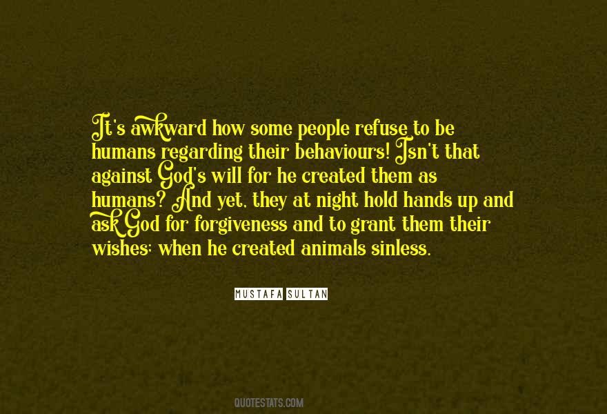 God Created Animals Quotes #254878