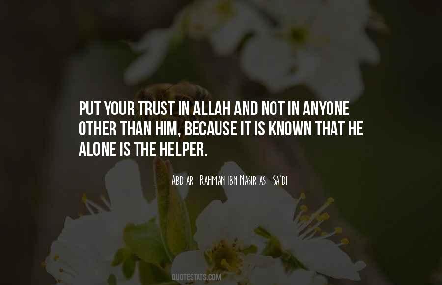 Put Your Trust In Him Quotes #1164046