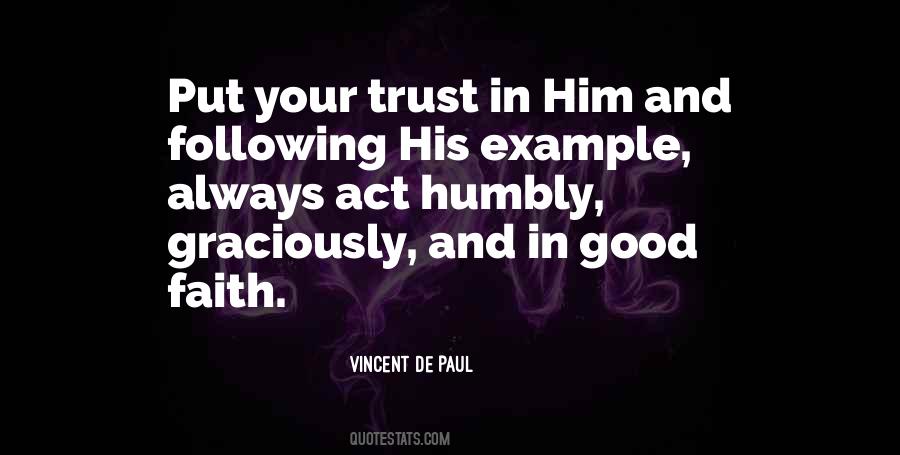 Put Your Trust In Him Quotes #1502218