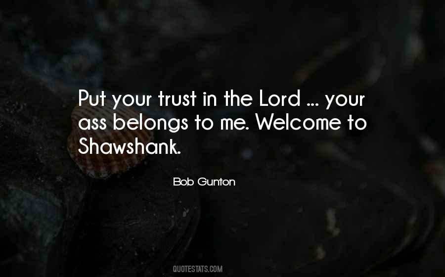 Put Your Trust In Him Quotes #165760